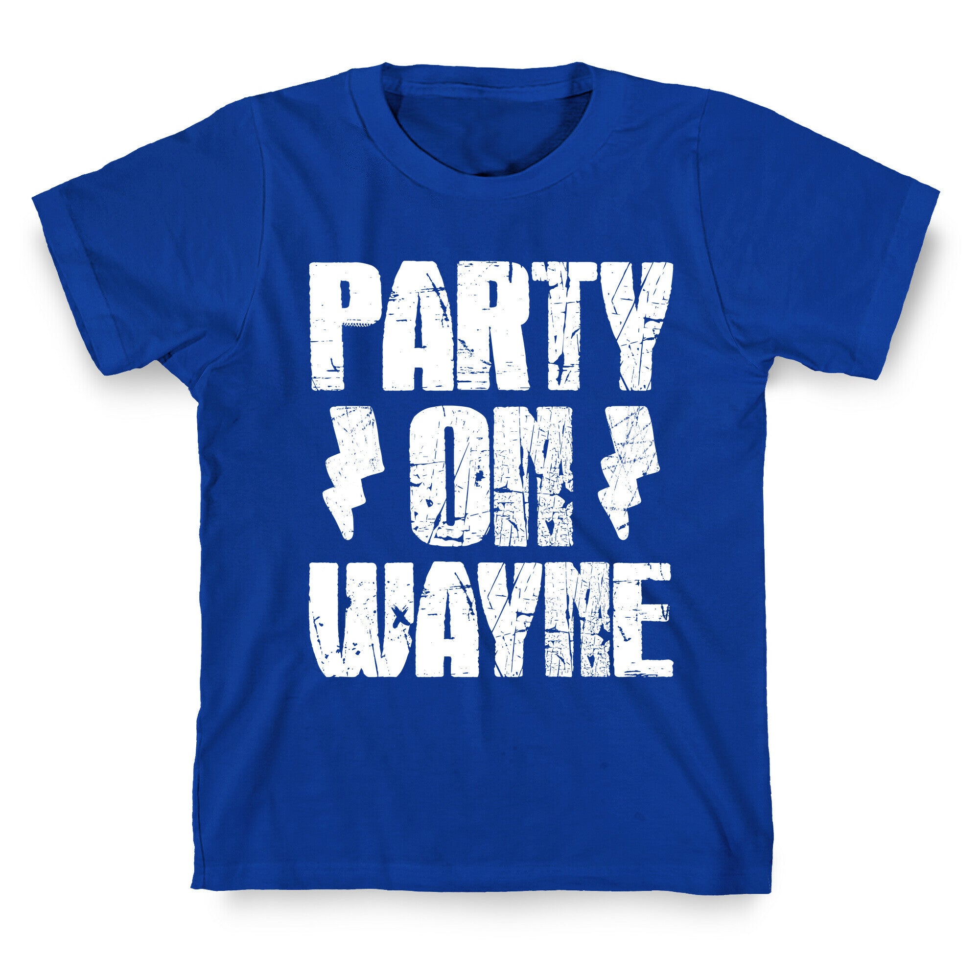 Party On (Wayne & Garth Part 1) T-Shirt